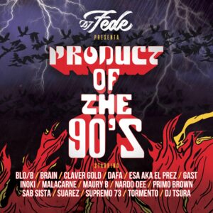Dj Fede – Product of the 90s