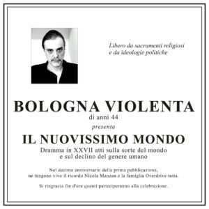 Bologna Violenta – Il nuovissimo mondo (2020 Edition)