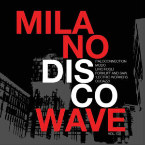 Milano Disco Wave Vol. 1