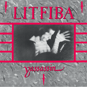 Litfiba – Yassassin