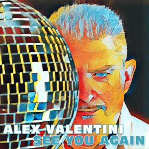 Alex Valentini – See You Again