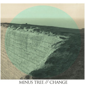 Minus Tree – Change